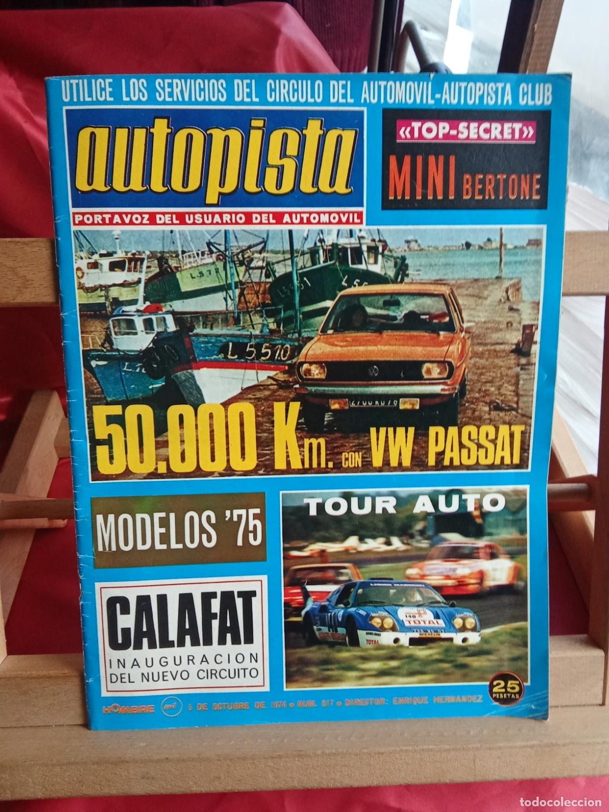 Libros: Revista Autopista N&ordm;817 Octubre 1974 BA.1456