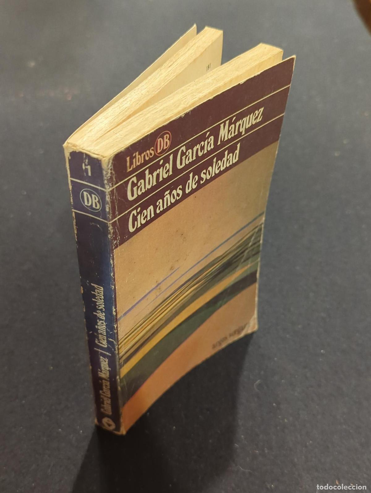 Libros: Cien a&ntilde;os de soledad - Gabriel Garc&iacute;a M&aacute;rquez - Foto 3