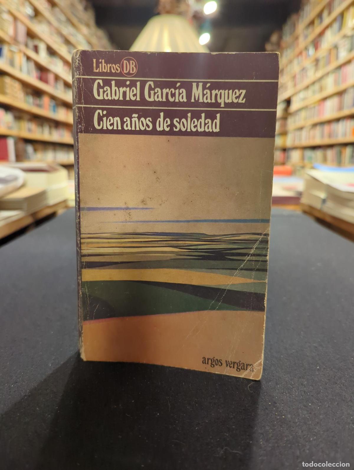 Libros: Cien a&ntilde;os de soledad - Gabriel Garc&iacute;a M&aacute;rquez - Foto 2