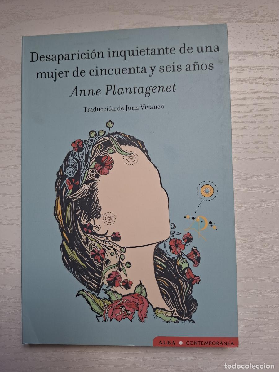 Libri di seconda mano: Desaparici&oacute;n inquietante de una mujer de cincuenta y seis a&ntilde;os. - Plantagenet, Anne