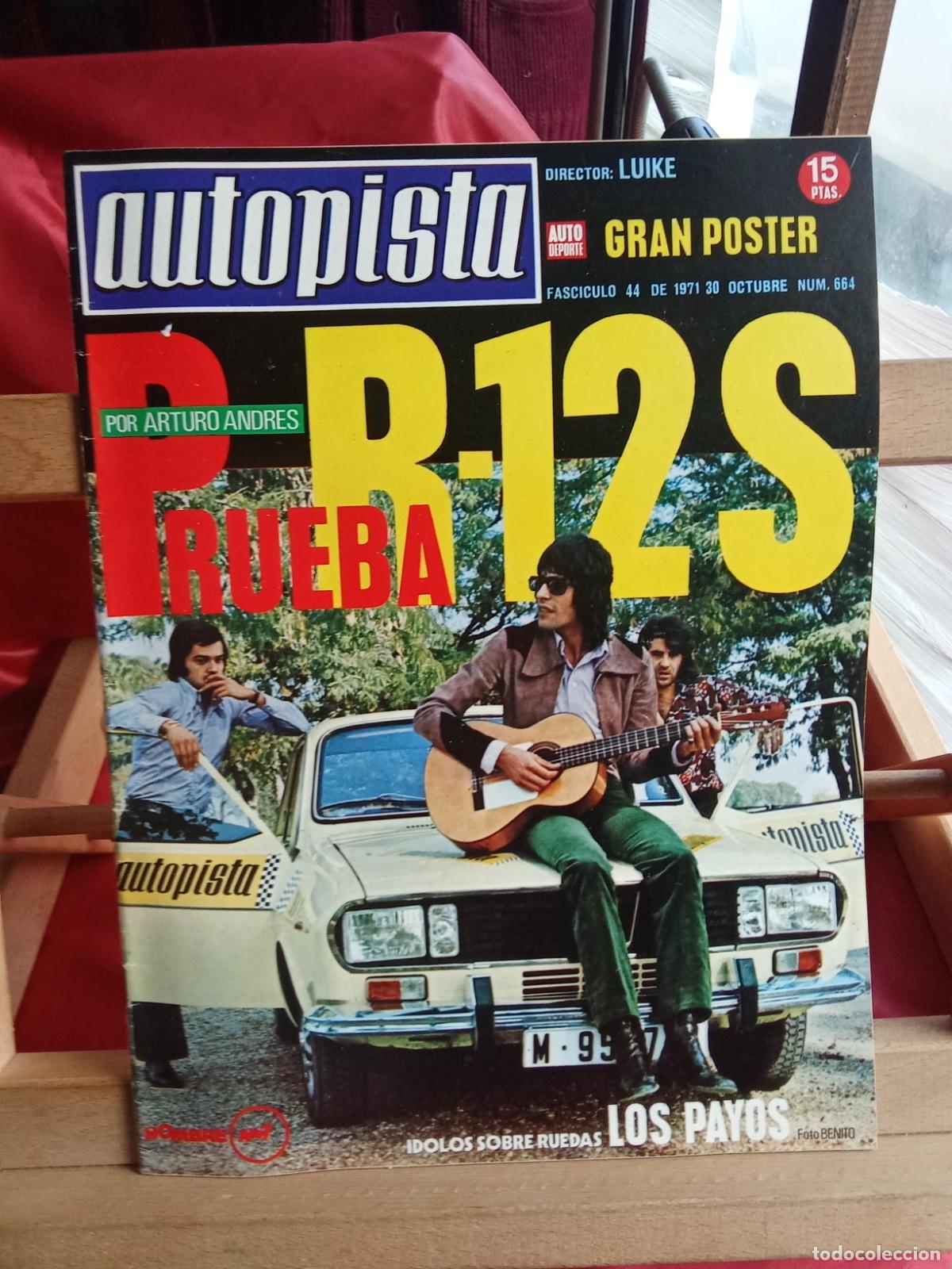 Libros: Revista Autopista N&ordm; 664 Octubre 1971 BA.1460