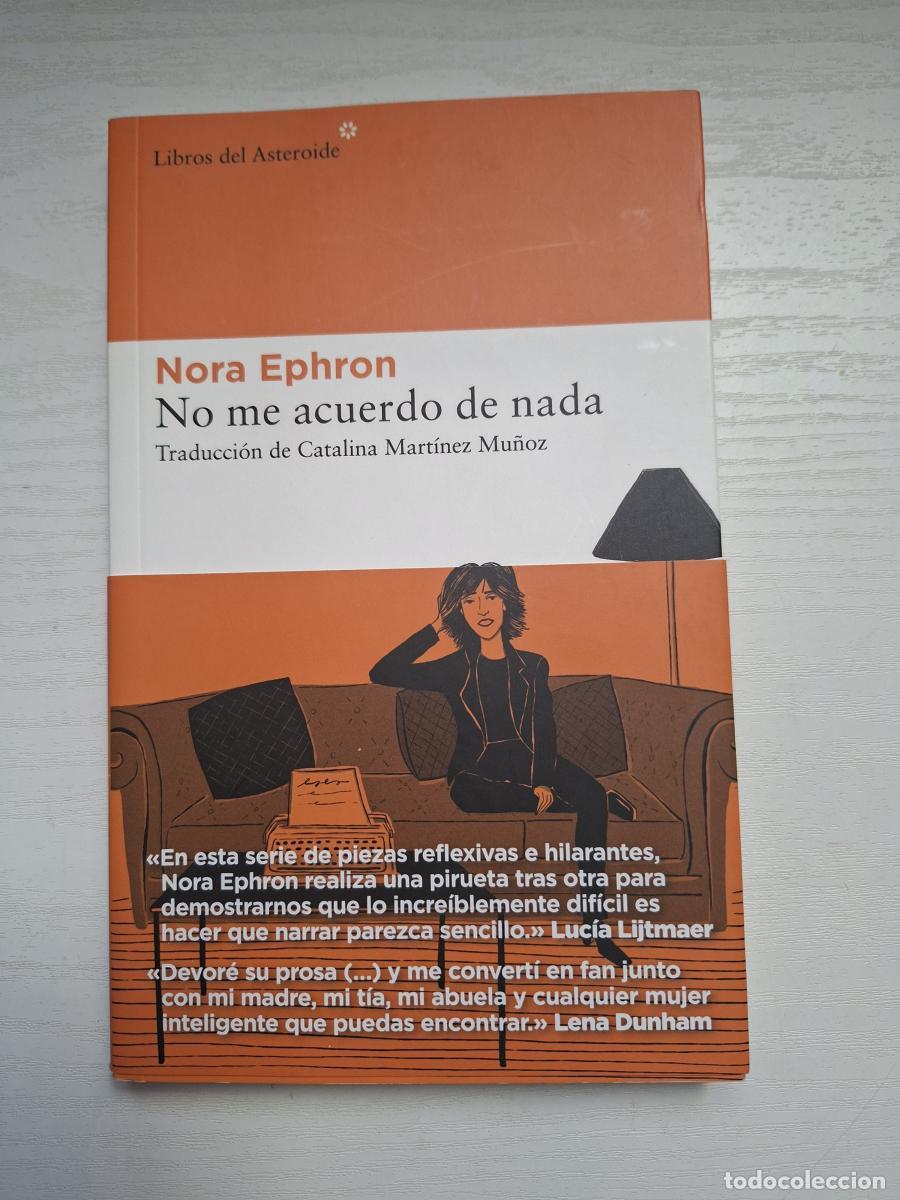 Libros: No me acuerdo de nada - Ephron, Nora - Foto 1