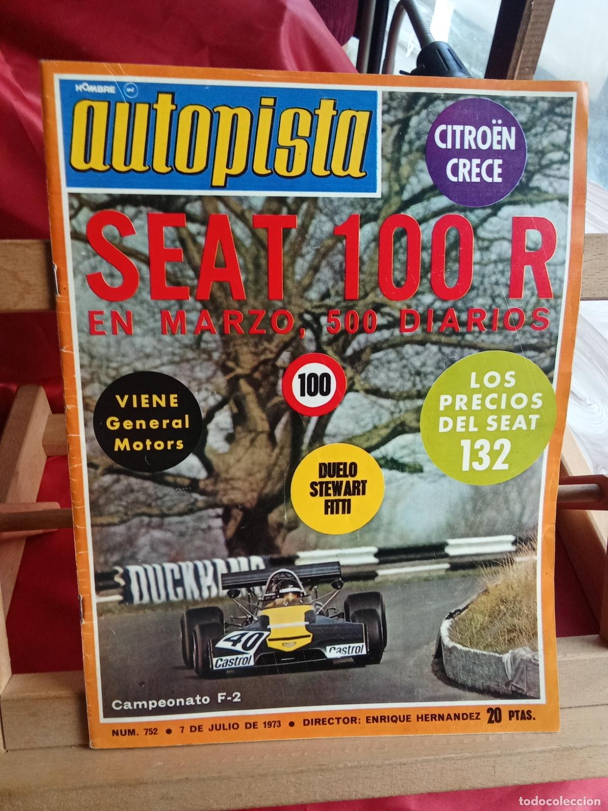 Libros: Revista Autopista N&ordm; 752 Julio 1973 BA.1473