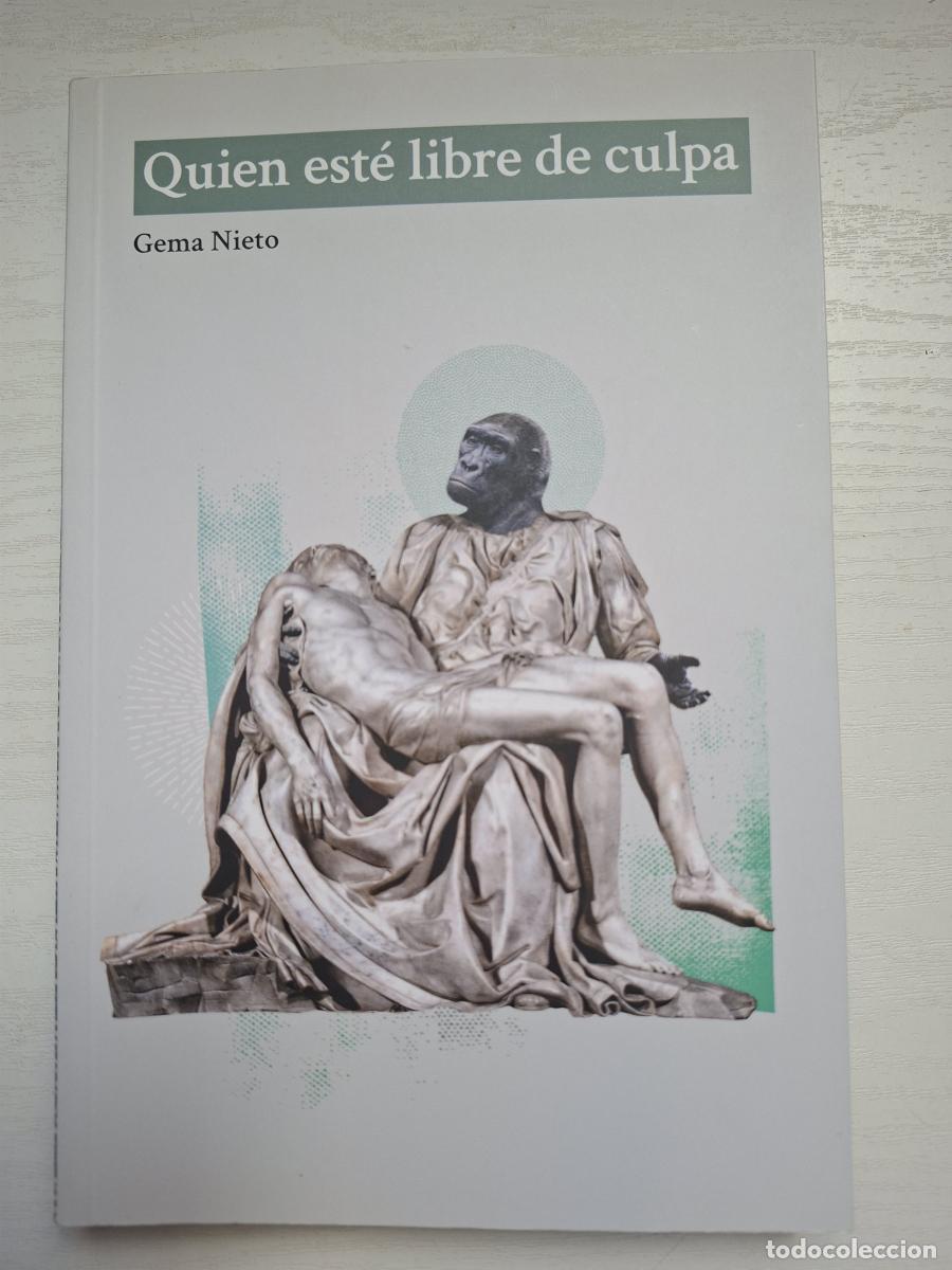 Libros: Quien est&eacute; libre de culpa - Nieto, Gema - Foto 2