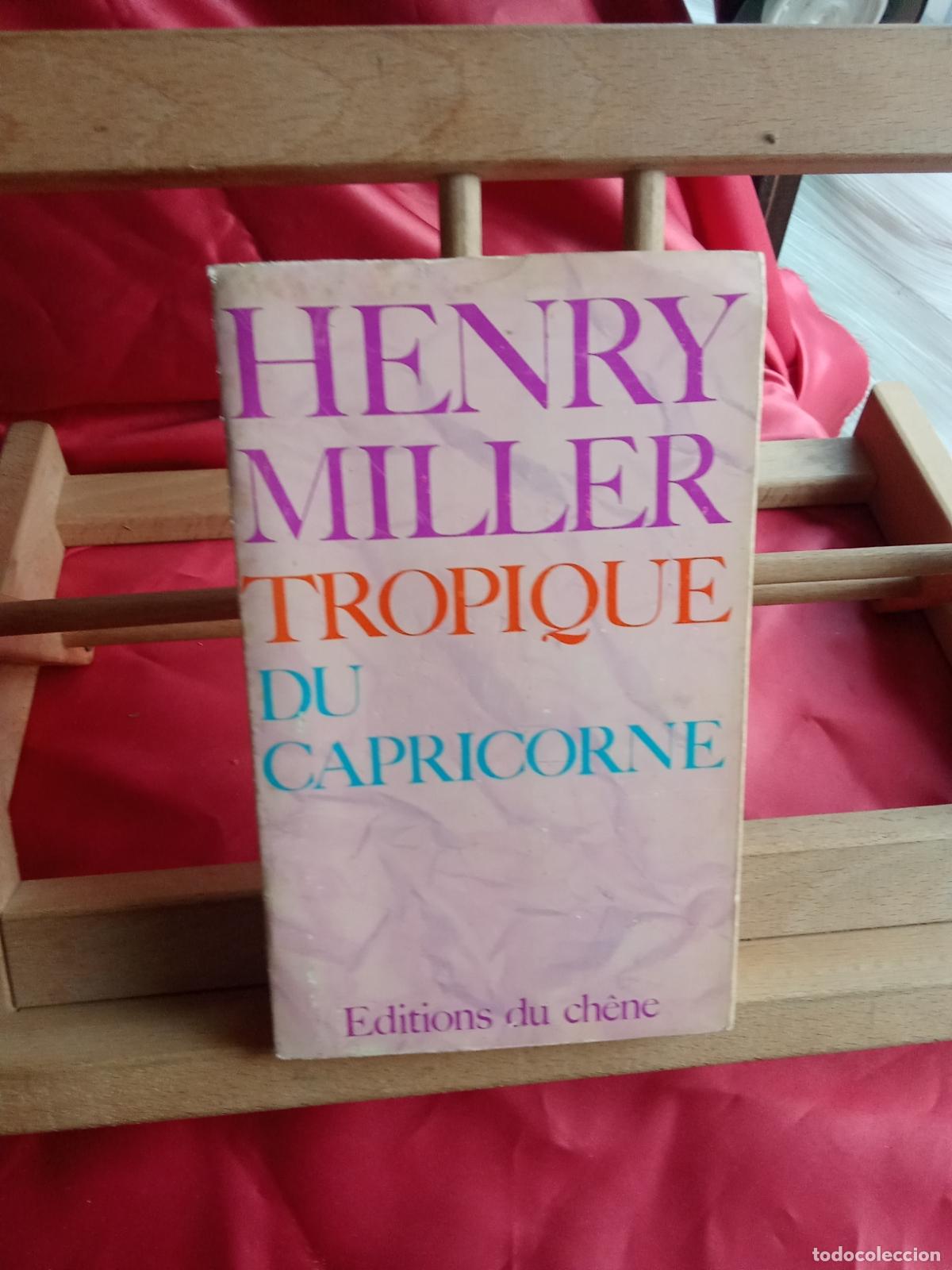 Libri di seconda mano: Tropique du carpicorne. Henry Miller L.8760-1529 Franc&eacute;s