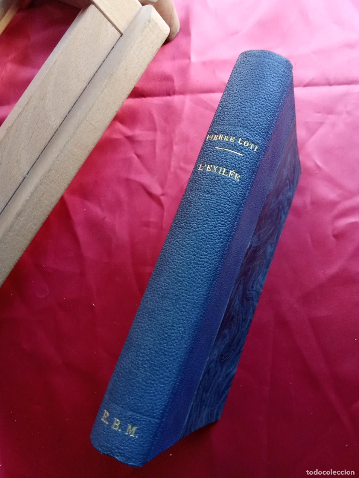 Libros: LExil&eacute;e. Pierre Loti L.8760-1538 franc&eacute;s - Foto 3