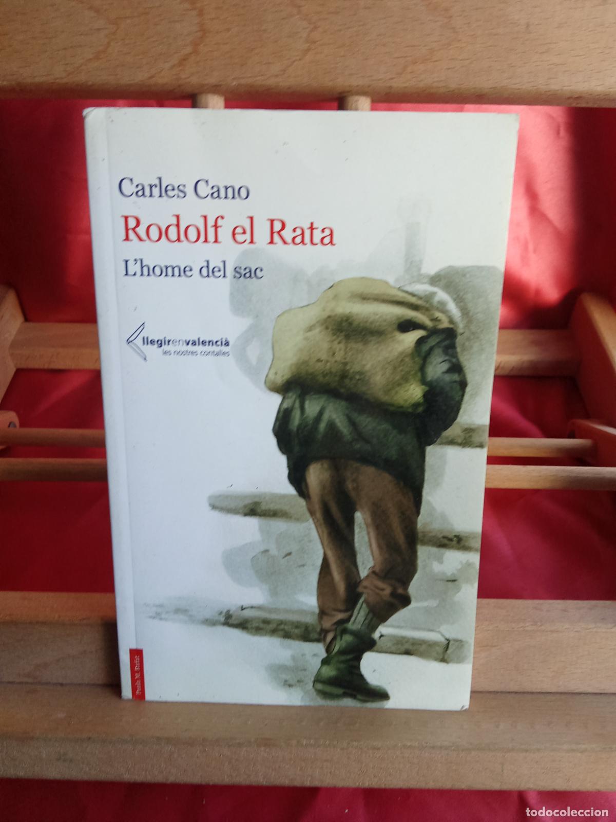 Livros em segunda m&atilde;o: Rodolf el Rata: L'home del sac. Carles Cano L.8760-1542