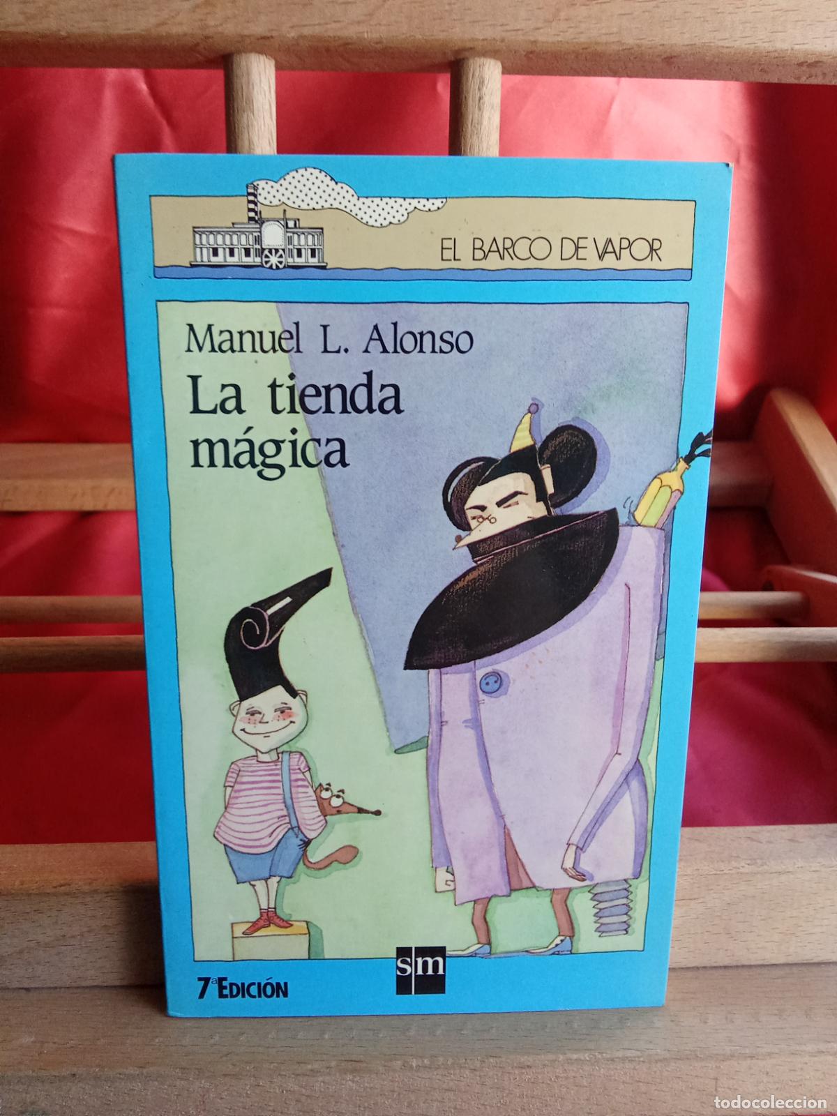 Livros em segunda m&atilde;o: La tienda m&aacute;gica. Manuel L.Alonso L.8760-1548