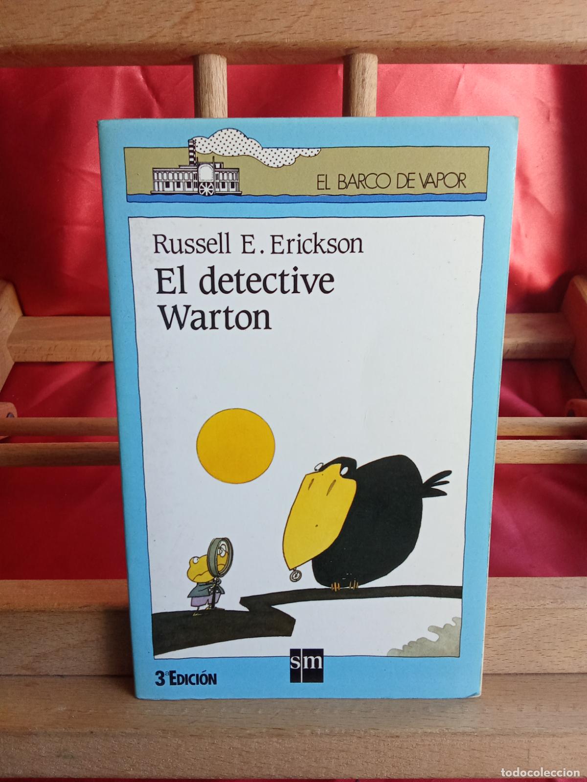 B&uuml;cher: El detective Warton. Russell E. Erickson L.8760-1553
