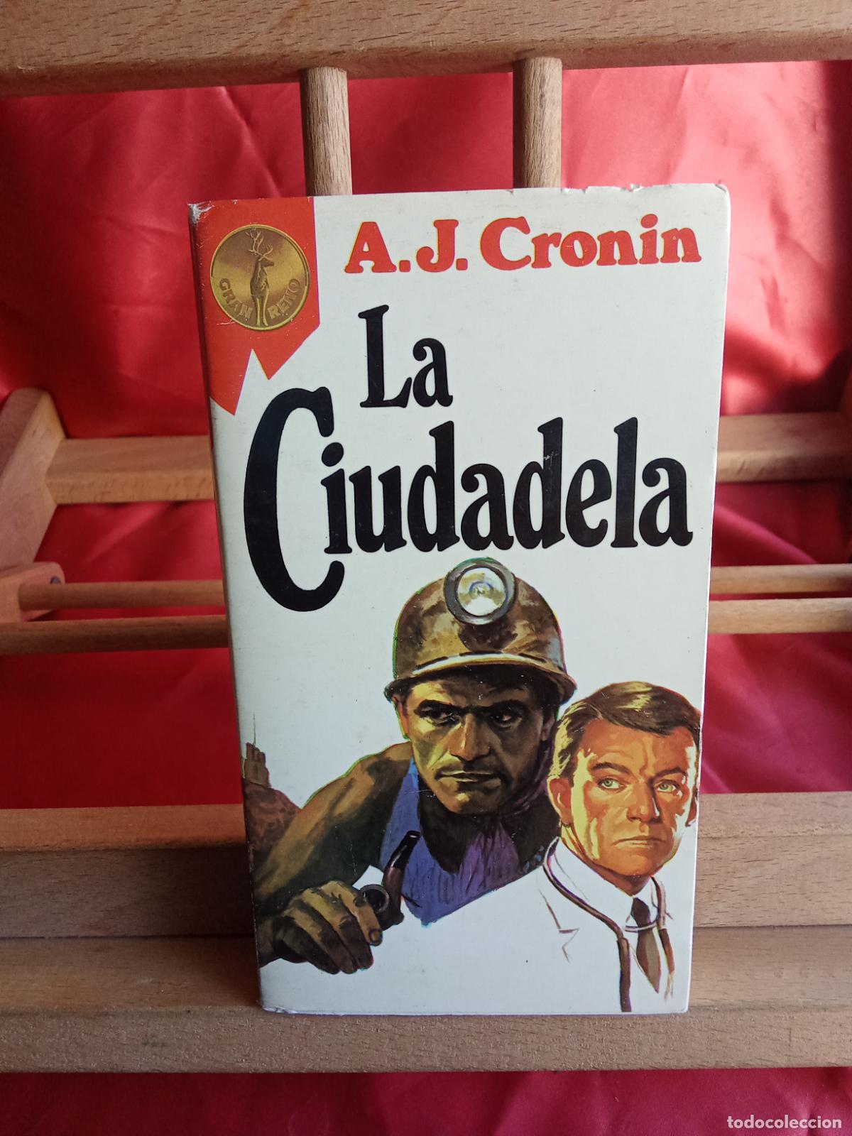Libros: La ciudadela. A.J. Cronin L.8760-1568