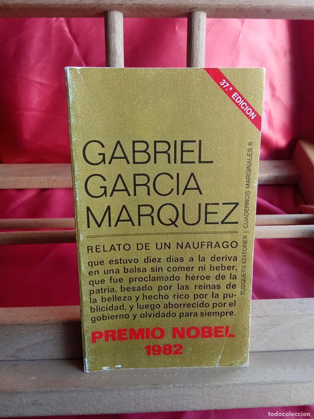 Libros: Relato de un naufragio. Gabriel Garcia Marquez L.8760-1569