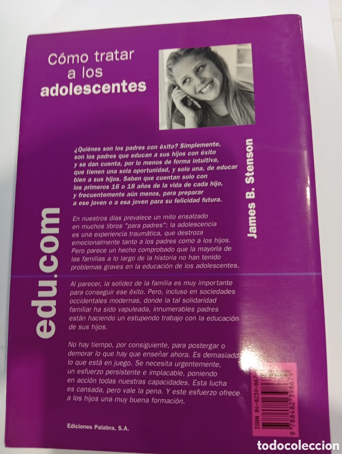Libros: C&oacute;mo tratar a los adolescentes James B. Stenson - Foto 2