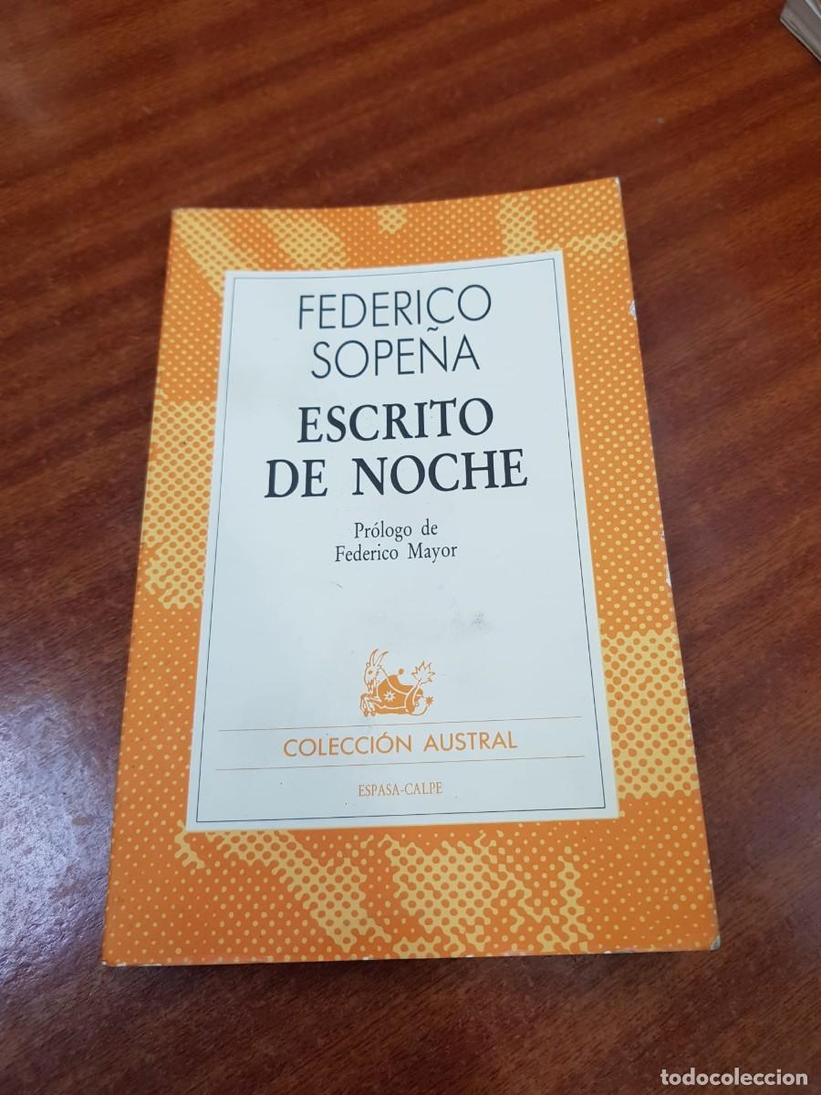 Libros: ESCRITO DE NOCHE-FEDERICO SOPE&Ntilde;A