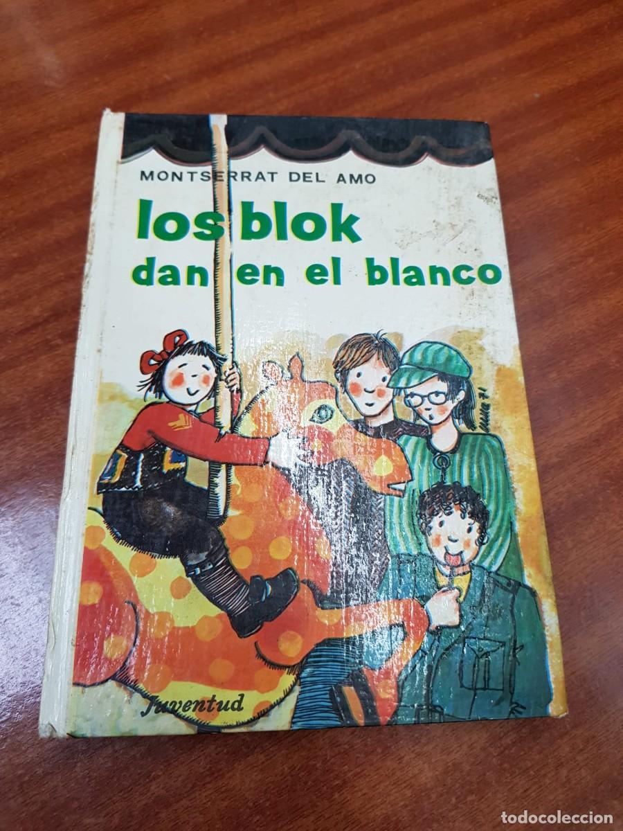 Libros: LOS BLOK DAN EN BLANCO-MONTSERRAT DEL AMO - Foto 1