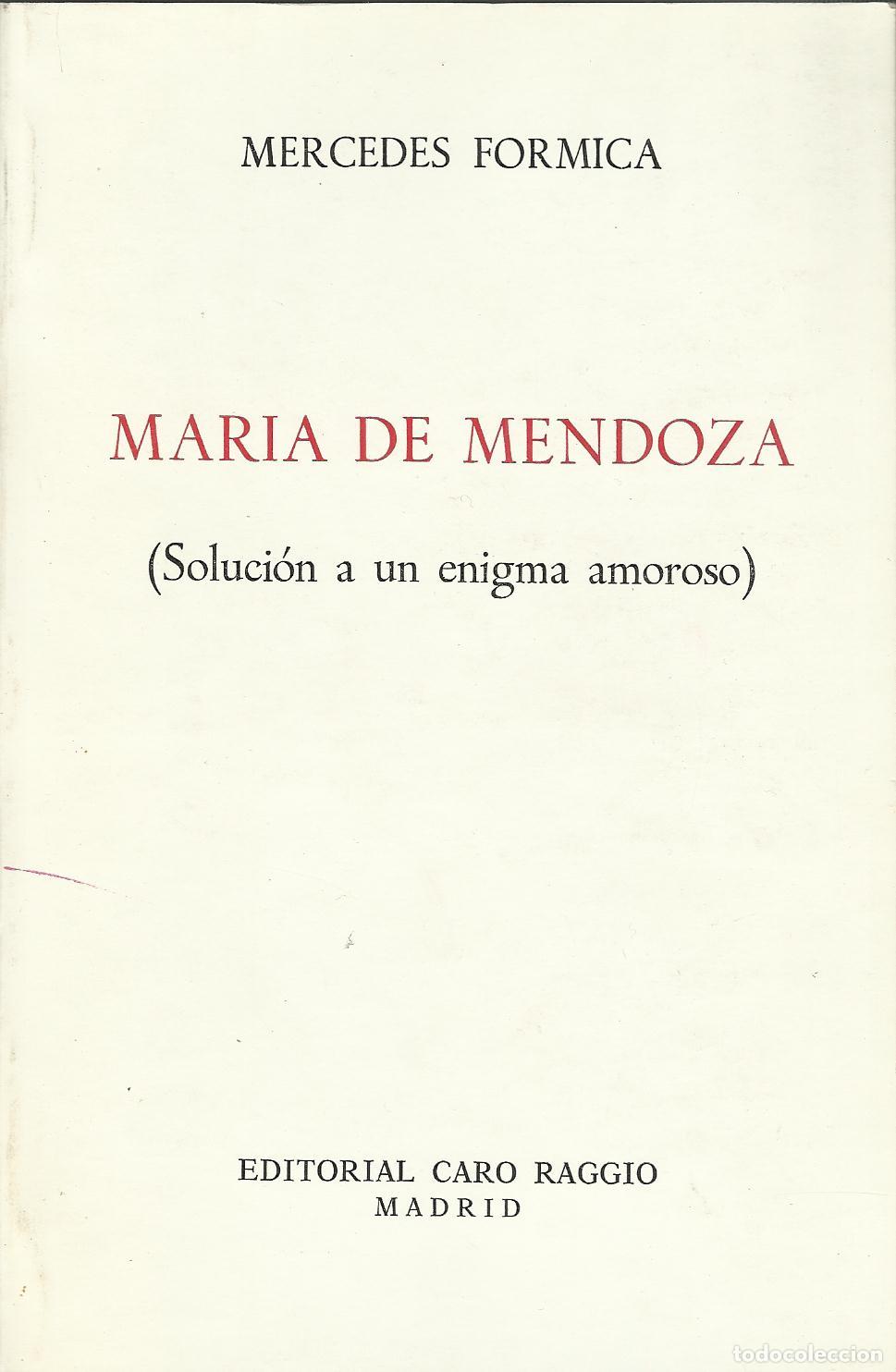 B&uuml;cher: MAR&Iacute;A DE MENDOZA - FORMICA, MERCEDES