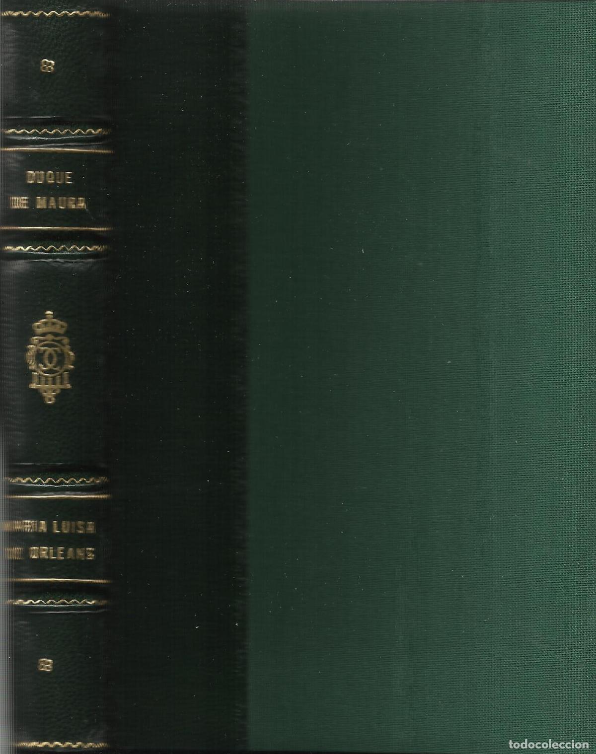 Libros: MAR&Iacute;A LUISA DE ORLEANS - MAURA , DUQUE DE - Foto 1