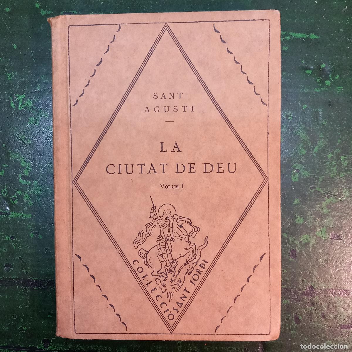 Libros: LA CIUTAT DE DEU - SAN AGUST&Iacute;N - Foto 1
