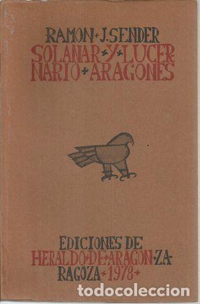 Libros: SOLANAR Y LUCERNARIO ARAGONES - SENDER, RAMON J. - Foto 2