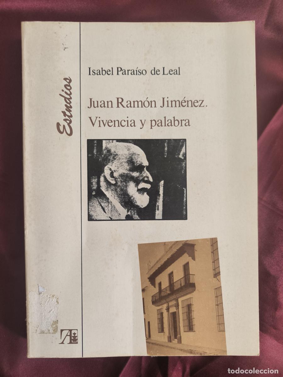 Libros: Juan Ram&oacute;n Jim&eacute;nez: vivencia y palabra - Isabel Para&iacute;so de Leal