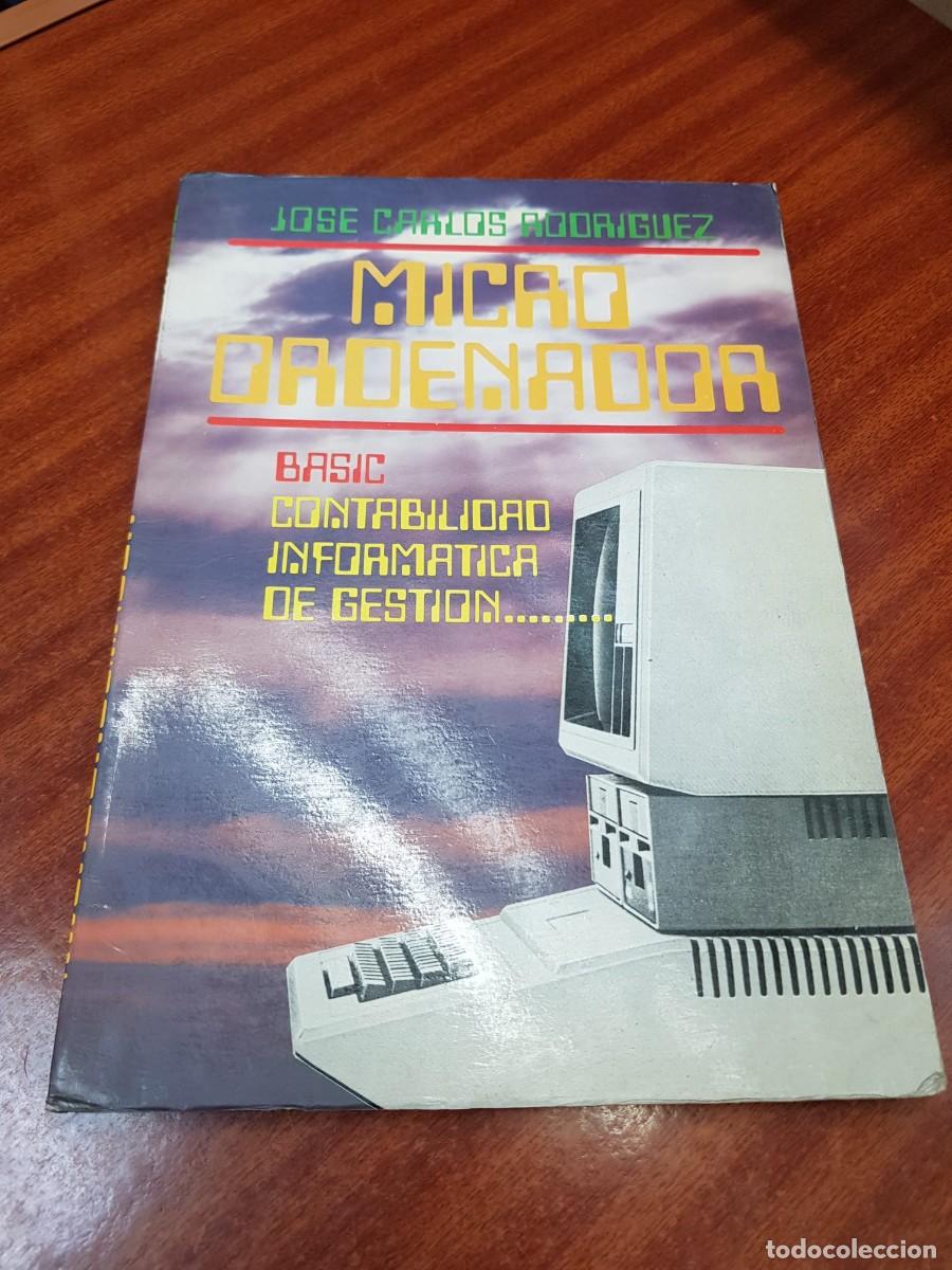 Libros: MICRO ORDENADOR-JOSE CARLOS RODRIGUEZ