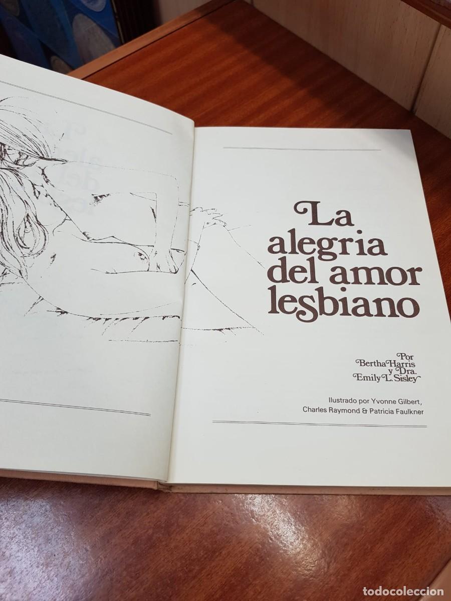 Libros: LA ELEGRIA DEL AMOR LESBIANO-BERTHA HARRIS-EMILY L.SISLEY