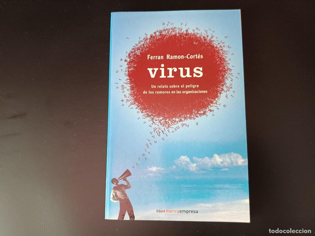 Libros: Virus: un relato sobre el peligro de los rumores en las organizaciones