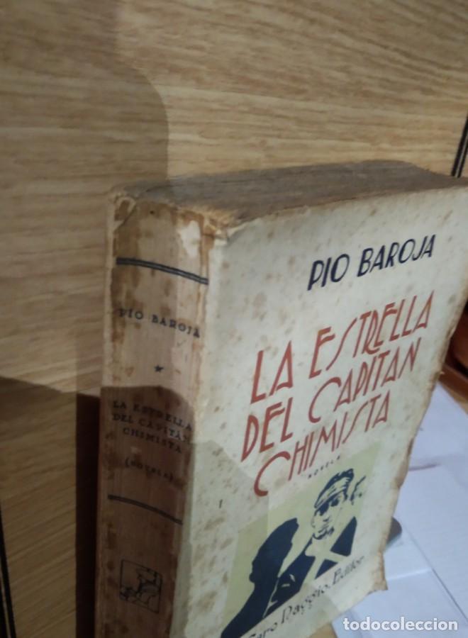 Libros: LA ESTRELLA DEL CAPITAN CHIMISTA. PIO BAROJA - - Foto 3