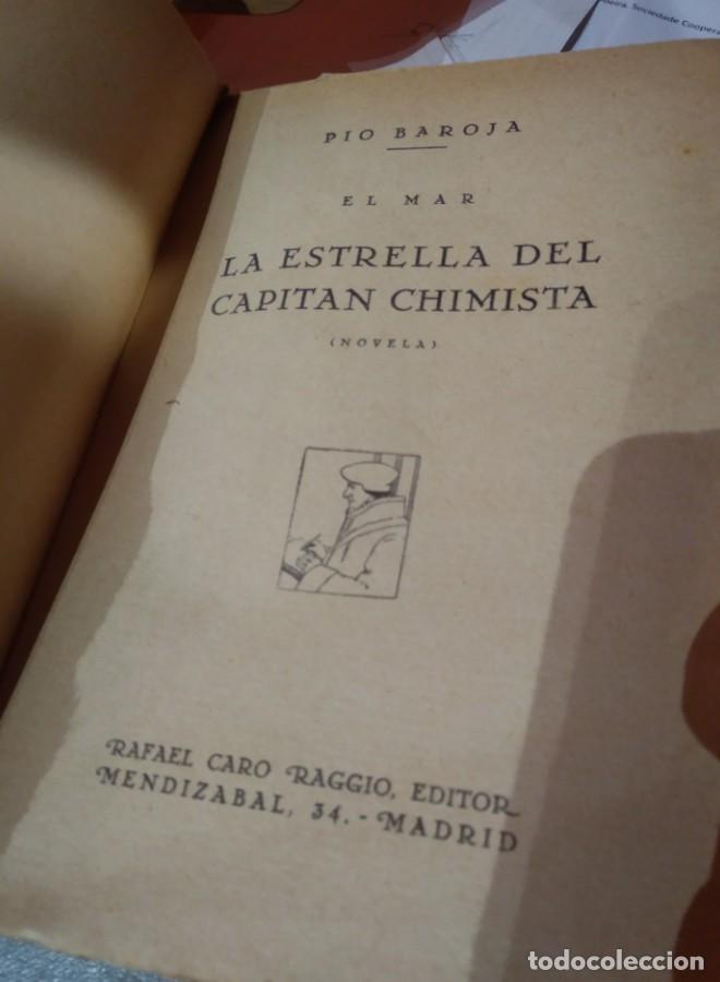 Libros: LA ESTRELLA DEL CAPITAN CHIMISTA. PIO BAROJA - - Foto 5