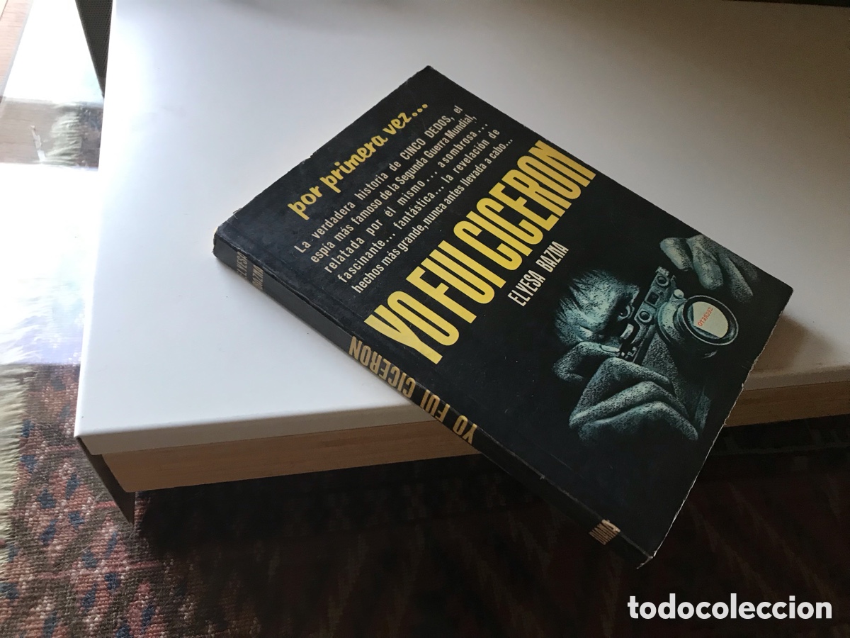 Libros: Yo fui Cicer&oacute;n. Elyesa Bazna. Editorial Diana . M&eacute;xico