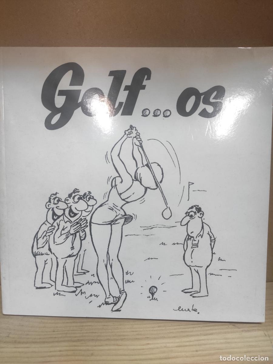 Libros: Golf...os - Joaqu&iacute;n Cuesta Hern&aacute;ndez - Foto 1