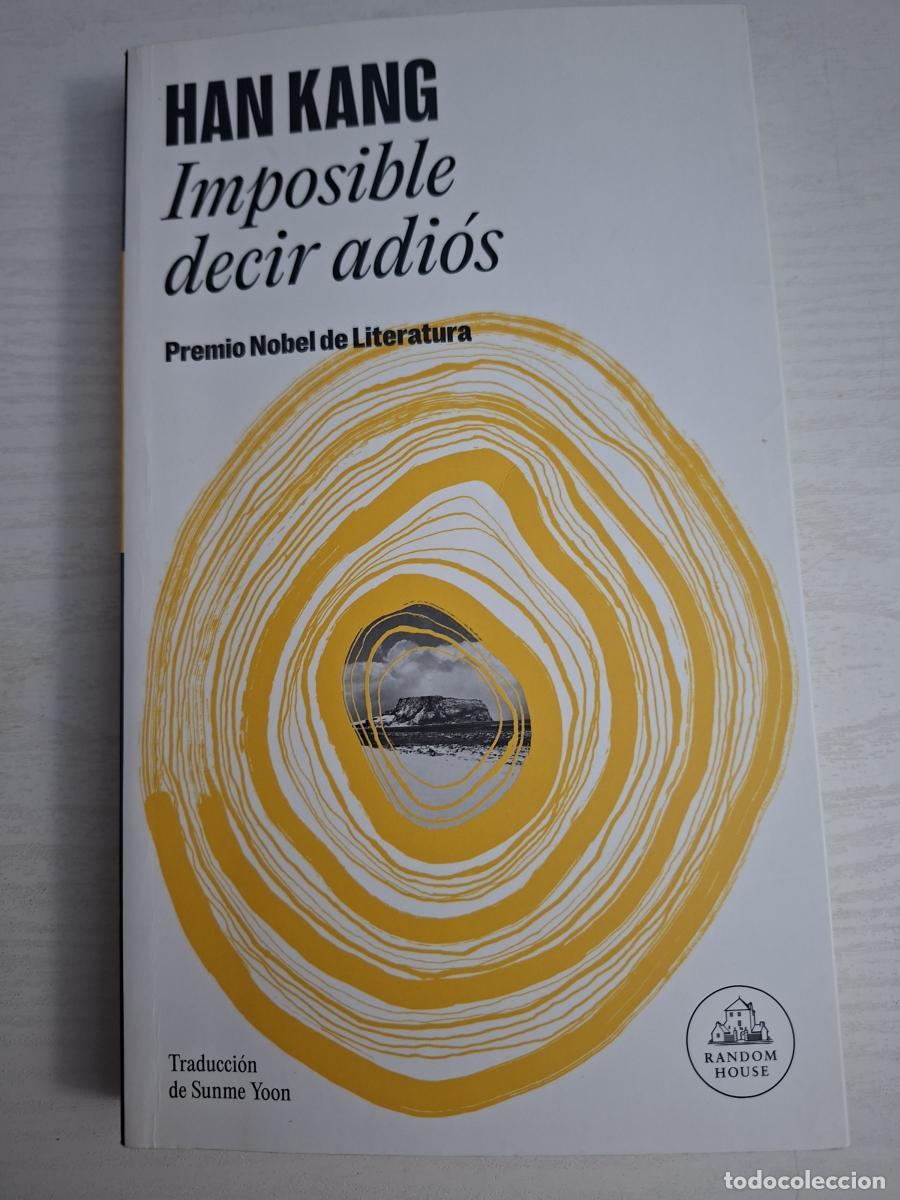 Libros: Imposible decir adi&oacute;s - Kang, Han - Foto 2