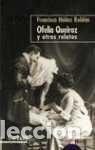 Libros: Ofelia Queiroz Y Otros Relatos. - Nunez Roldan, Francisco