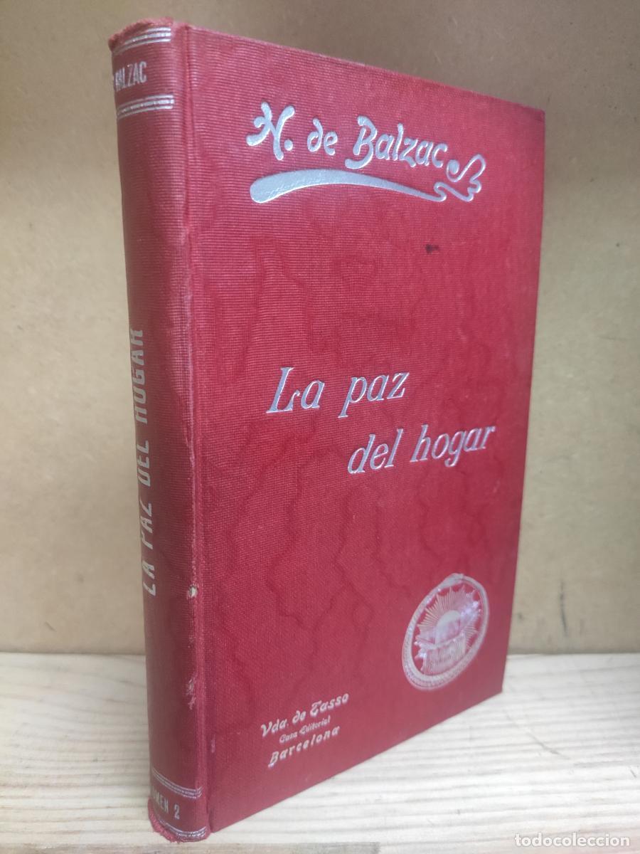 Libros: LA PAZ DEL HOGAR. La querida simulada-Estudio de mujer-Otro estudio de mujer-La gran Bretecha-Albert