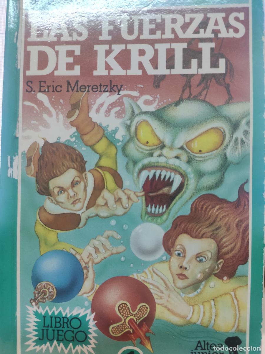 Libros: FUERZAS DE KRILL - S. Eric Meretzky