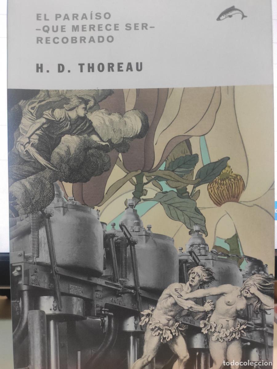 Libros: El para&iacute;so que merece ser recobrado - Hery David Thoreau