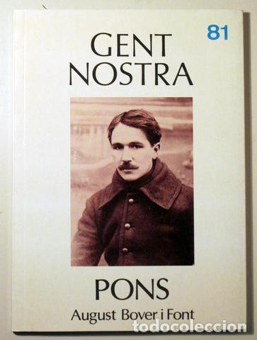 Libri di seconda mano: Pons, Josep Sebasti&agrave;. - BOVER, August - GENT NOSTRA. PONS - Barcelona 1990 - Il&middot;lustrat