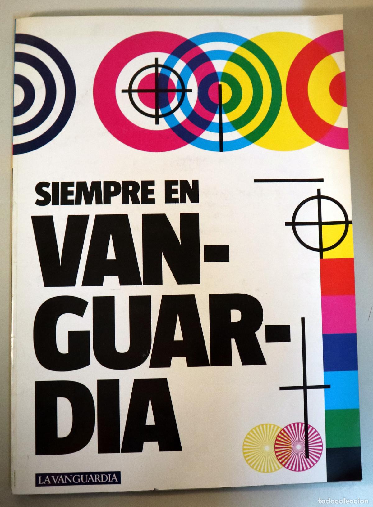 Libri di seconda mano: (La Vanguardia) - SIEMPRE EN VANGUARDIA - Barcelona 2007 - Ilustrado