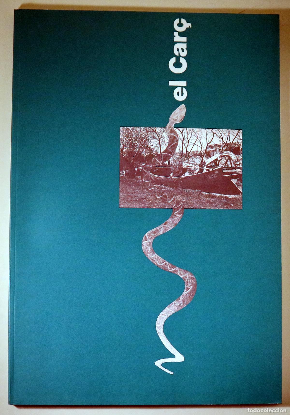 Libri di seconda mano: (Hac Mor, Carles - Benito, Jordi - Balcells, E.) - EL CAR&Ccedil; - Barcelona 1990 - Molt iIl&middot;lustrat