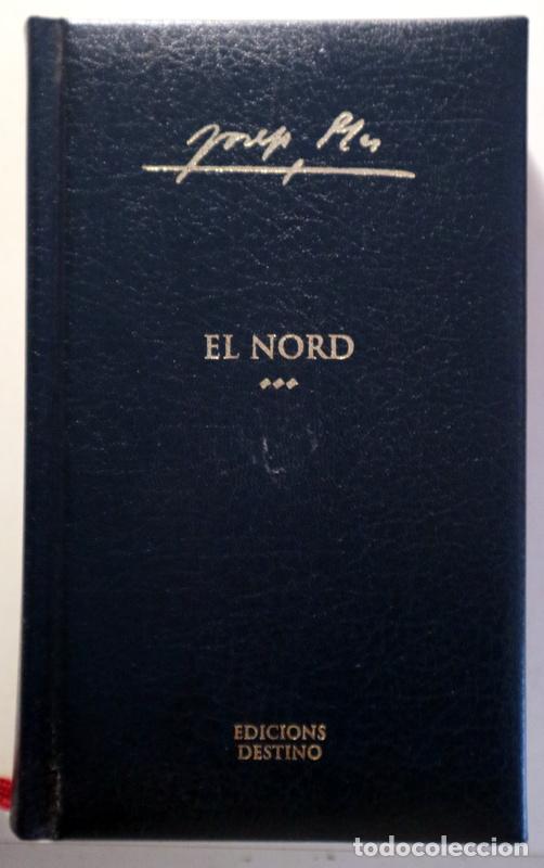 Libri di seconda mano: PLA, Josep - EL NORD - Barcelona 2004