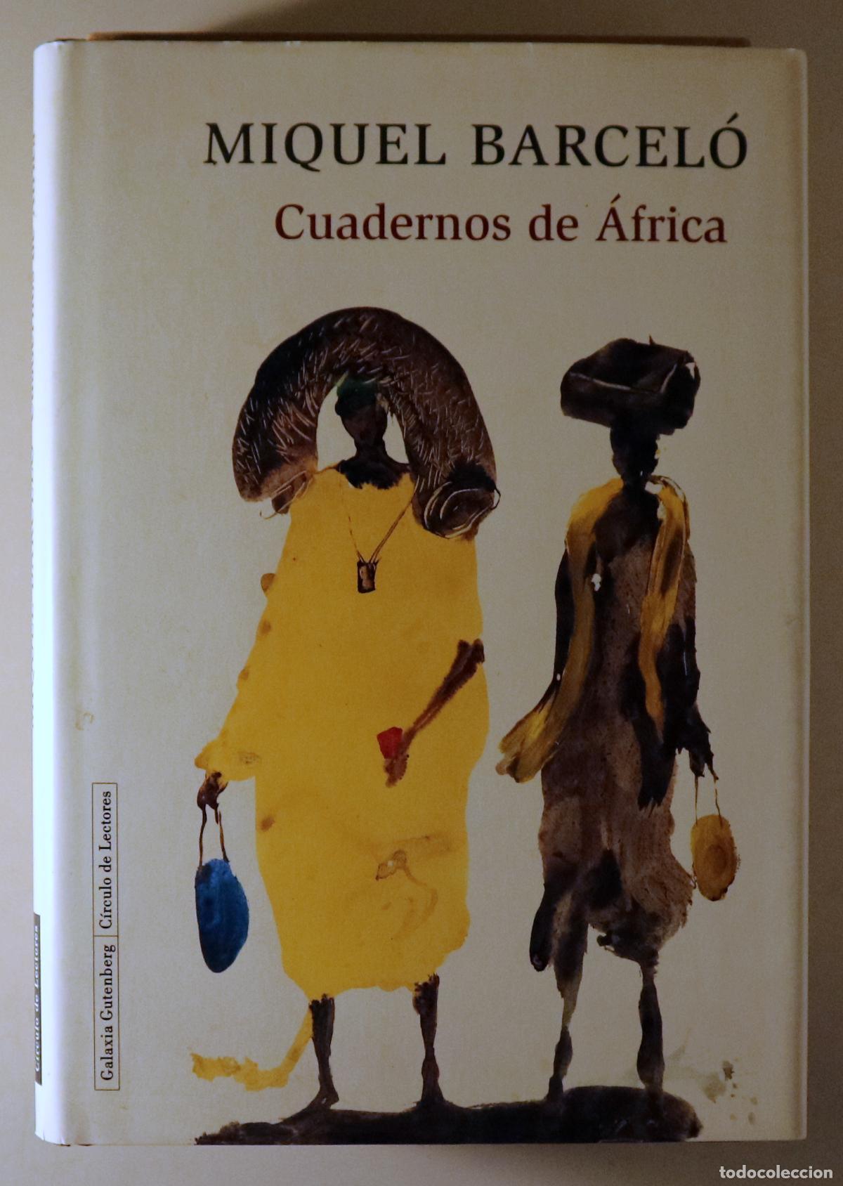 Libri di seconda mano: BARCEL&Oacute;, Miquel - CUADERNOS DE &Aacute;FRICA - Barcelona 2004 - Ilustrado - 1&ordf; edici&oacute;n