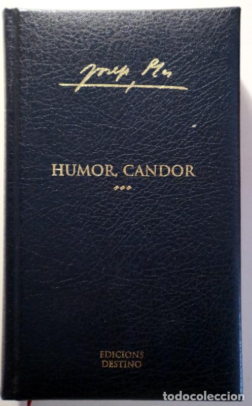 Libri di seconda mano: PLA, Josep - HUMOR, CANDOR - Barcelona 2004