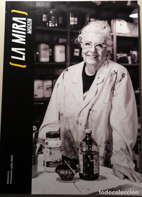 Libri di seconda mano: (Saula, Laura - Alfaro, Anna - Yeste, Elena etc) - LA MIRA magaz&iacute;n N&ordm; 6 - Barcelona 2022 - Il&middot;lustra