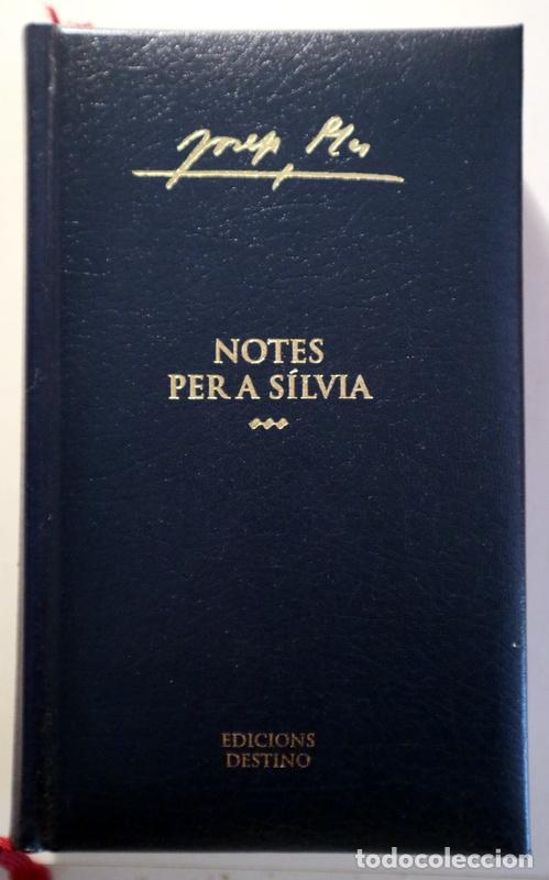 Libri di seconda mano: PLA, Josep - NOTES PER A S&Iacute;LVIA - Barcelona 2004