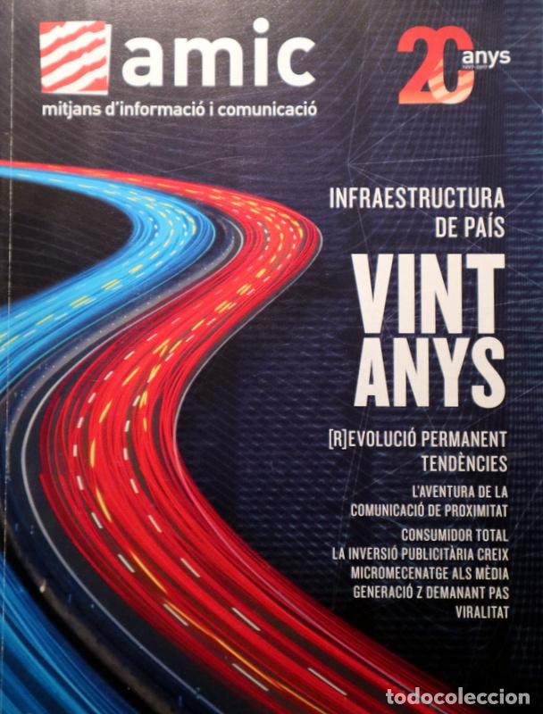 Libri di seconda mano: AMIC. Mitjans d'informaci&oacute; i comunicaci&oacute;. 20 ANYS - Barcelona 2017 - Il&middot;lustrat