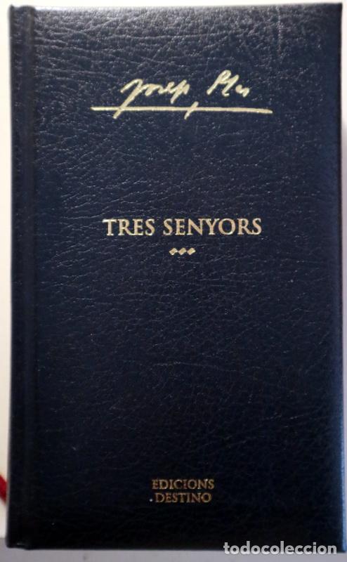 Libri di seconda mano: PLA, Josep - Puget, R. - Puget, J. - Llimona, J. - TRES SENYORS - Barcelona 2004