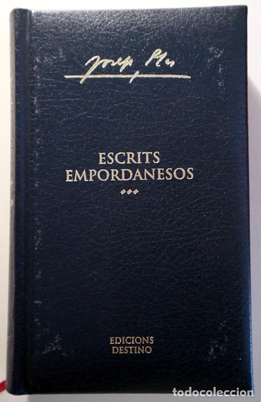 Libri di seconda mano: PLA, Josep - ESCRITS EMPORDANESOS - Barcelona 2005