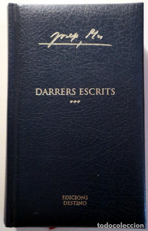 Libri di seconda mano: PLA, Josep - DARRERS ESCRITS - Barcelona 2005
