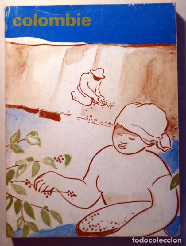 books: COLOMBIE - Paris 1975 - Ilustrado