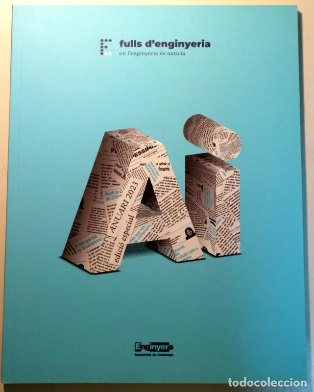 books: FULLS D'ENGINYERIA. Anuari 2023 - Barcelona 2023 - Il&middot;lustrat