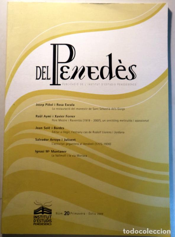 Libros: DEL PENED&Egrave;S N&ordm; 20 - Vilafranca del Pened&egrave;s 2009 - Il&middot;lustrat - Amb CD